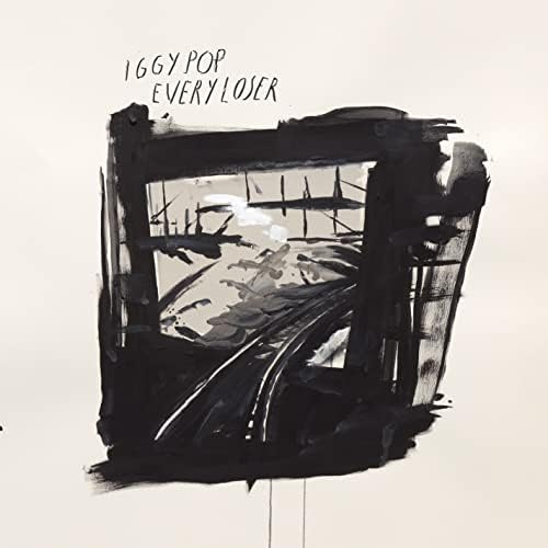 Iggy Pop Every Loser