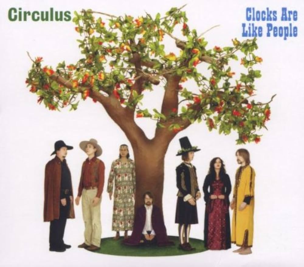 Circulus - Clocks Are Like People