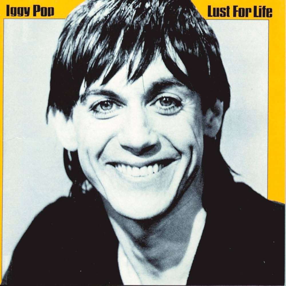 Iggy Pop Lust For Life