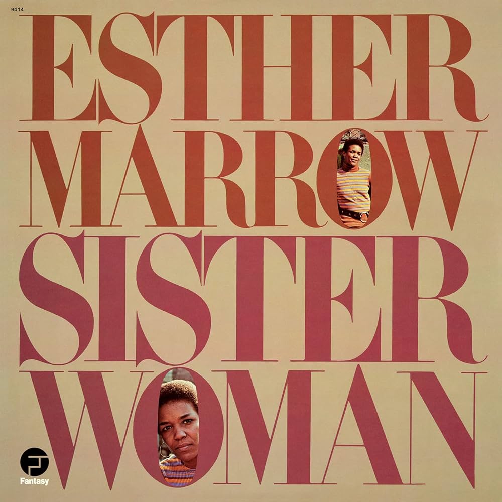 Esther Marrow - Sister Woman **Limited Edition**