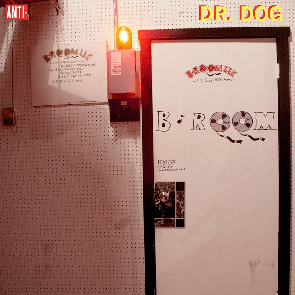 Dr. Dog B-Room