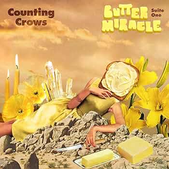 Counting Crows Butter Miracle **Limited Edition**