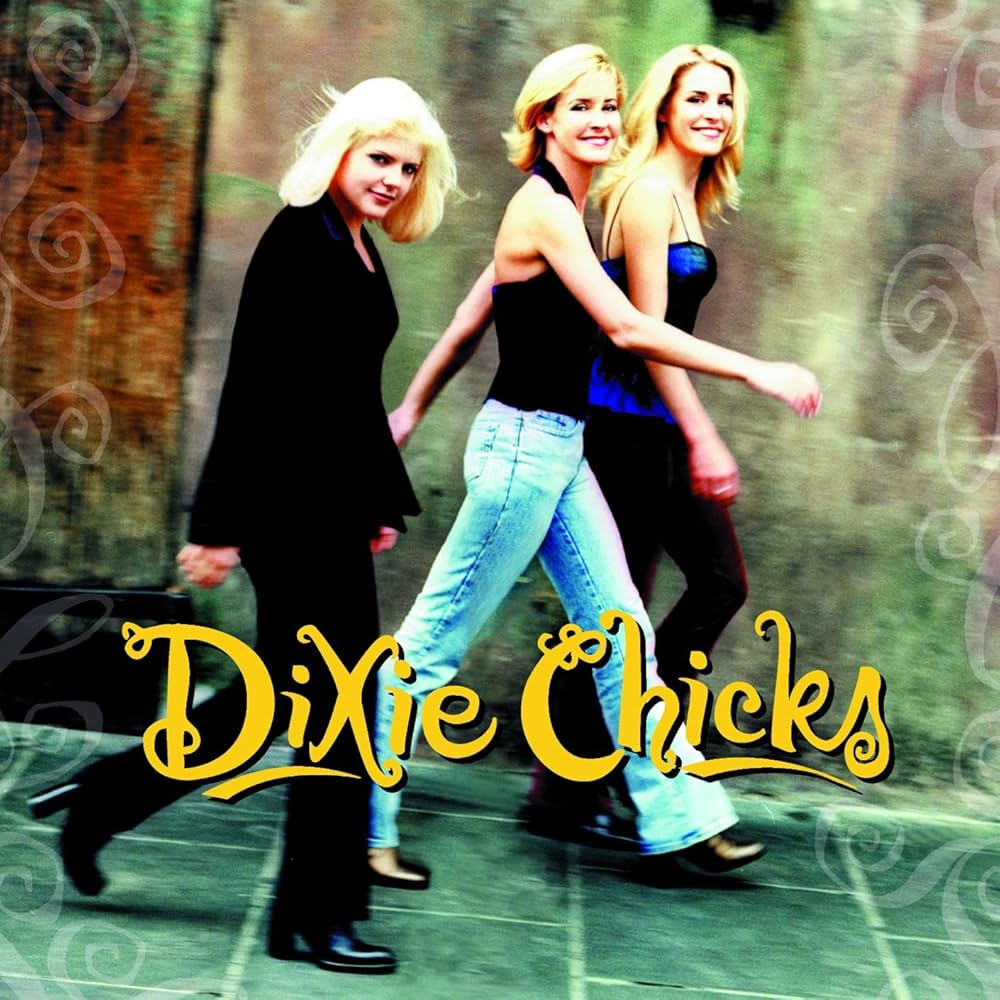 Dixie Chicks Wide Open Spaces