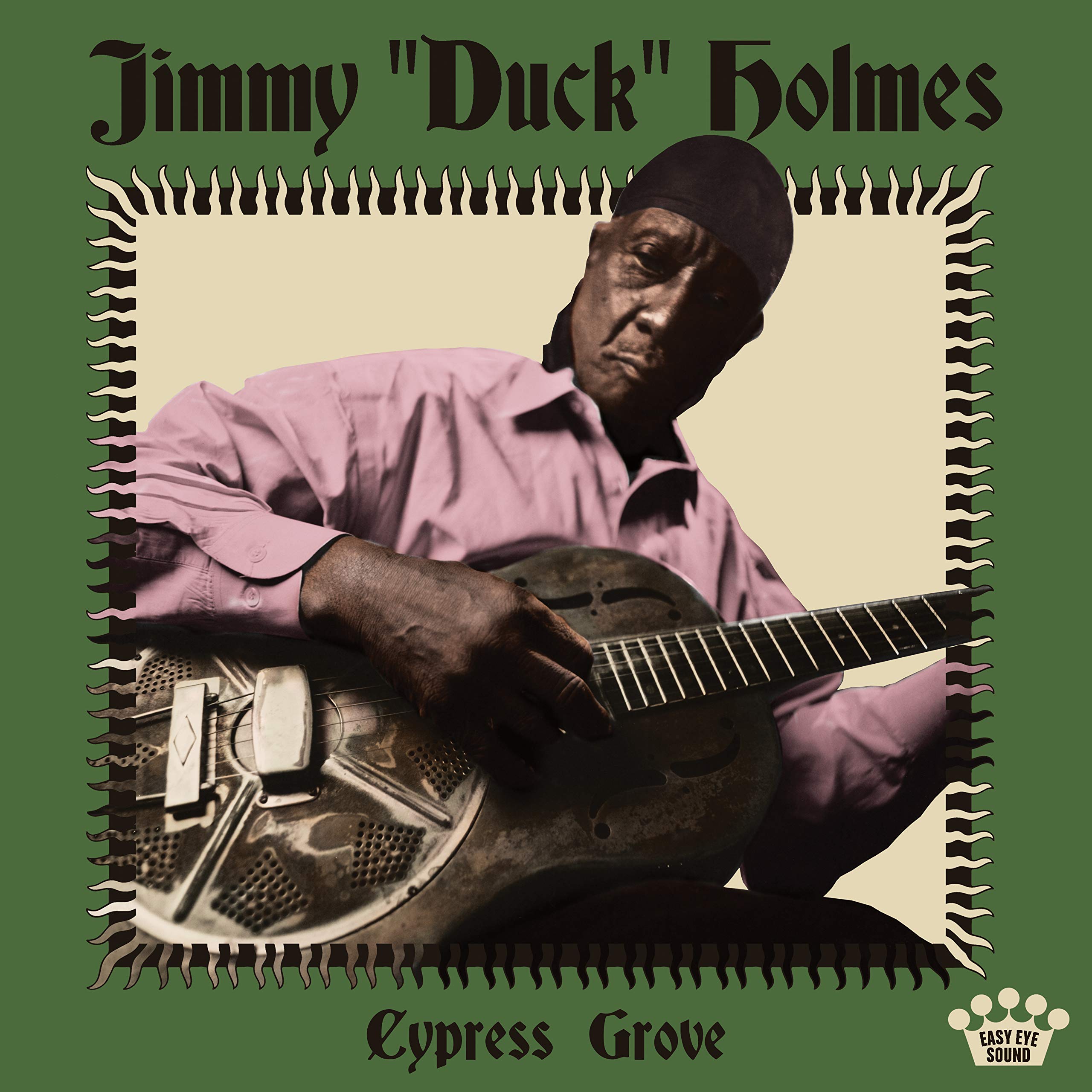 Jimmy Duck Holmes - Cypress Grove